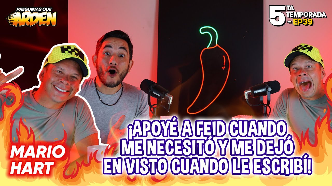 MARIO HART: APOYE A FEID CUANDO ME NECESITO Y ME DEJO EN VISTO CUANDO LE ESCRIBI! T5 - 🥵EP 39🔥