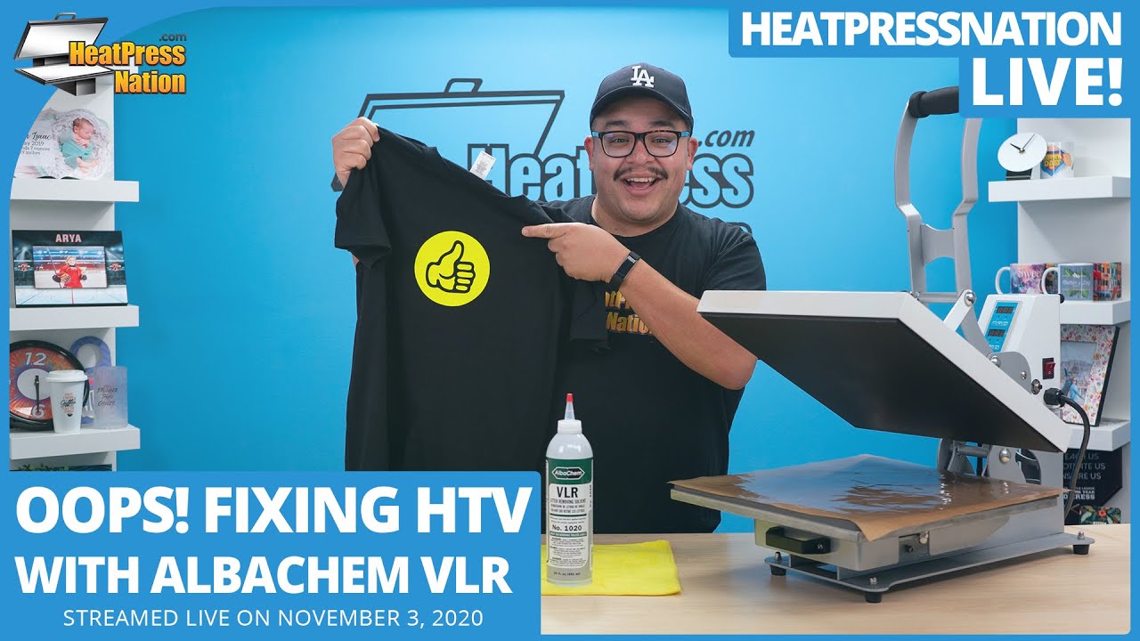 OOPS! Fixing HTV Mistakes With AlbaChem VLR - HeatPressNation LIVE!