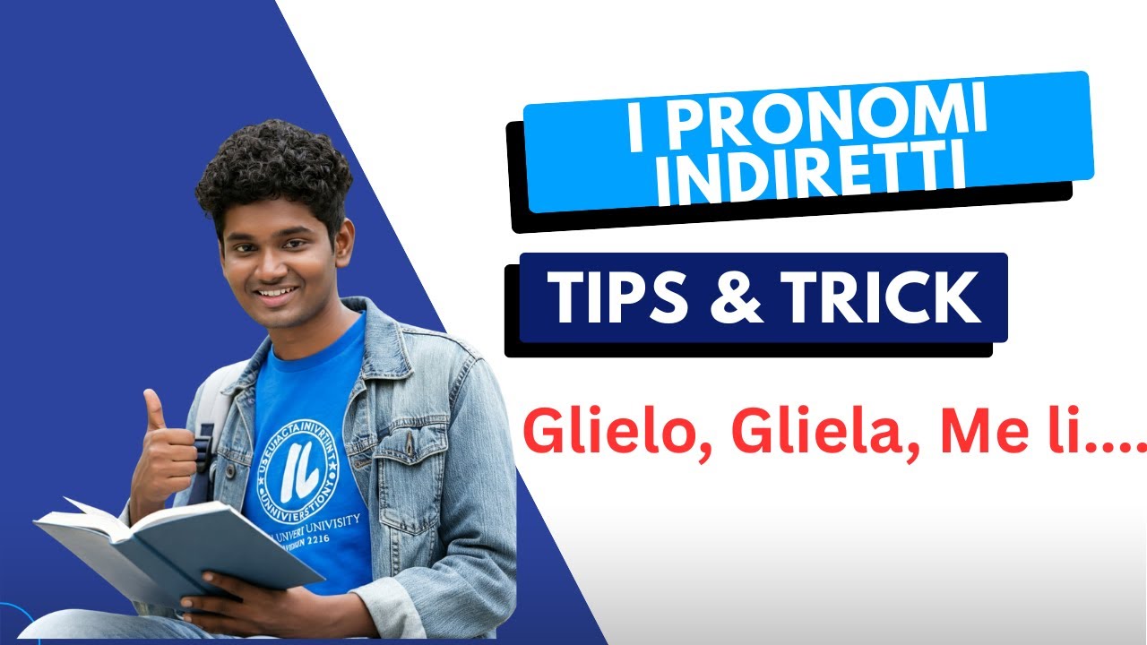 ইতালিয়ান ভাষায় Pronomi Indiretti সম্পূর্ণ বাংলা ব্যাখ্যা | Italian Grammar Explained in Bengali