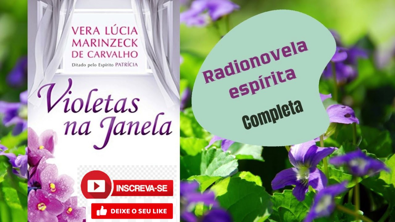 Violetas na janela -  radionovela