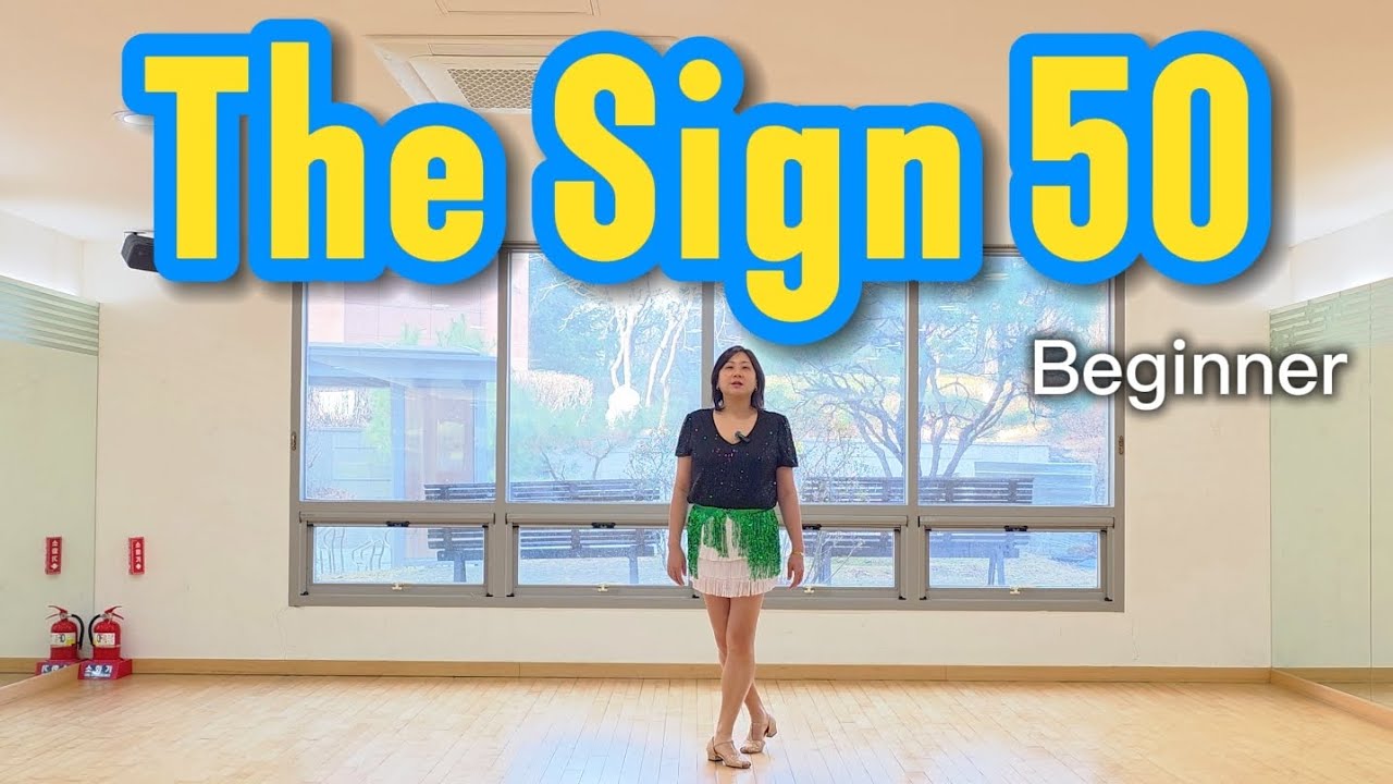 The Sign 50 Linedance/Beginner/미니선셋라인댄스/February 2026