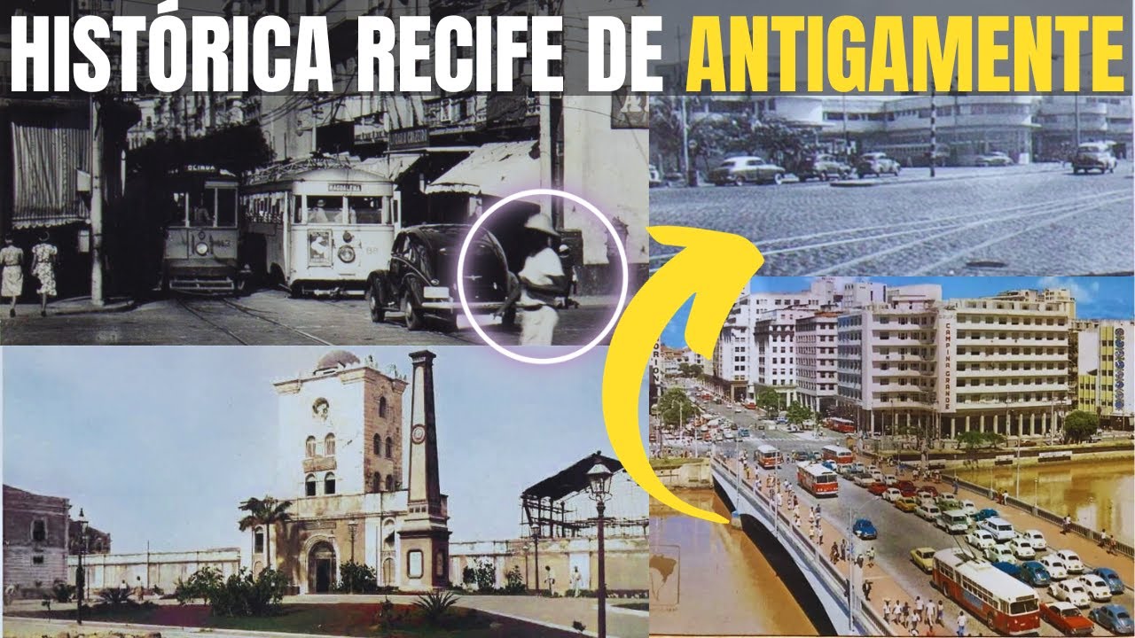 🛑⏩ FOTOS ANTIGAS NAS RUAS DE RECIFE: IMAGENS RARAS NO RECIFE DE ANTIGAMENTE PERNANBUBO @fotosvintage