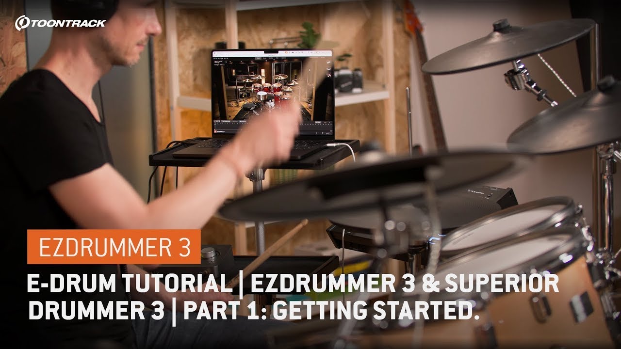 E-drum Tutorial | EZdrummer 3 & Superior Drummer 3 | Часть 1: Начало работы | Toontrack