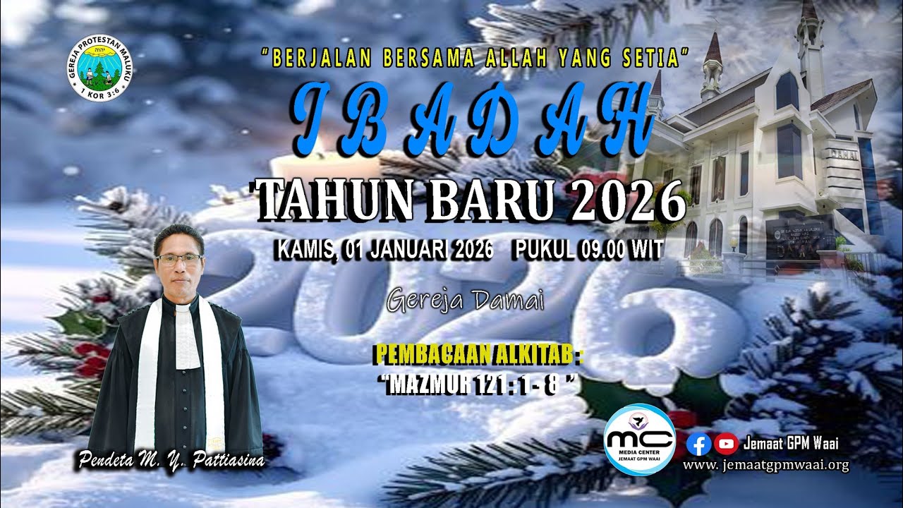 Ibadah Tahun Baru || Kamis, 1 Januari 2026 || Pukul 09.00 WIT