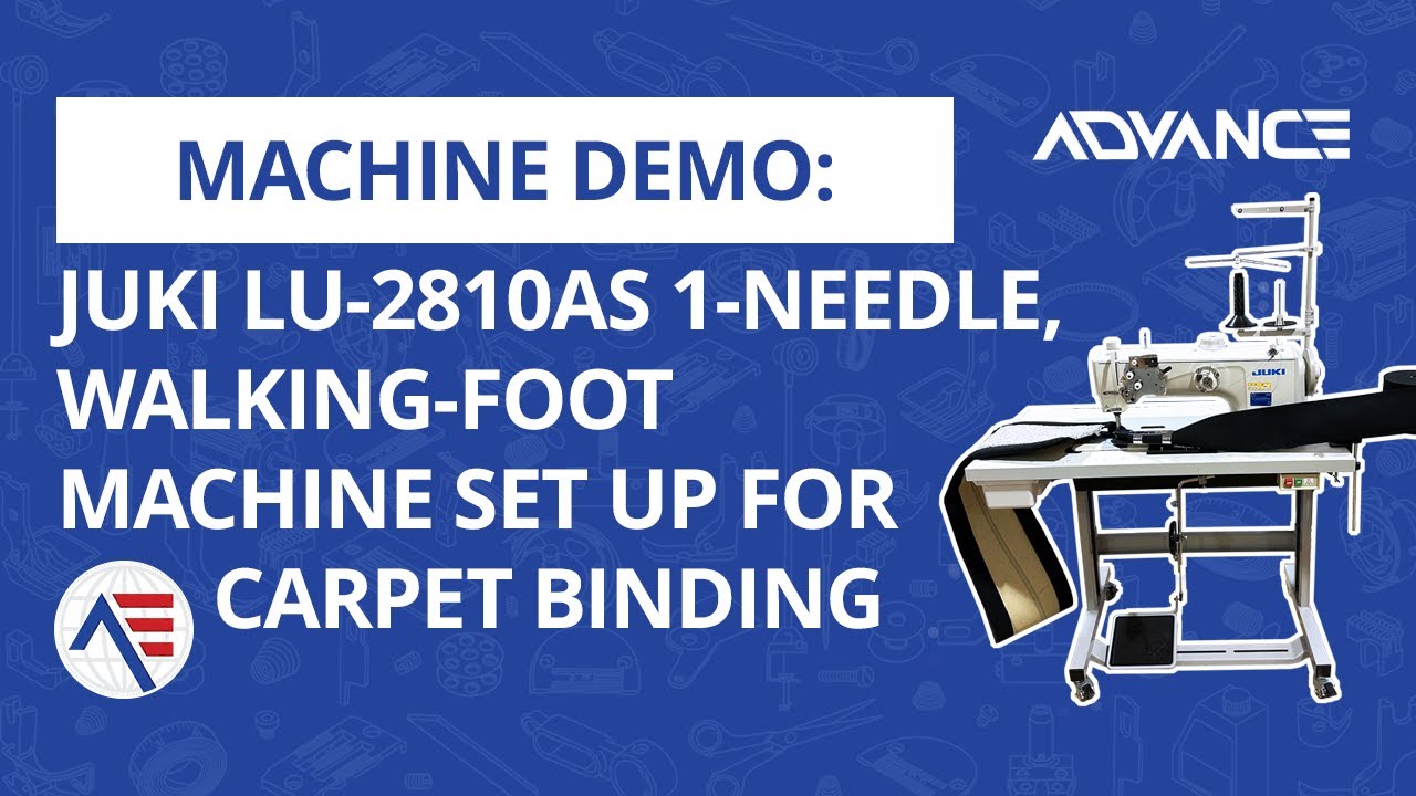 JUKI LU-2810AS: The Best Machine For Professional Carpet Binding