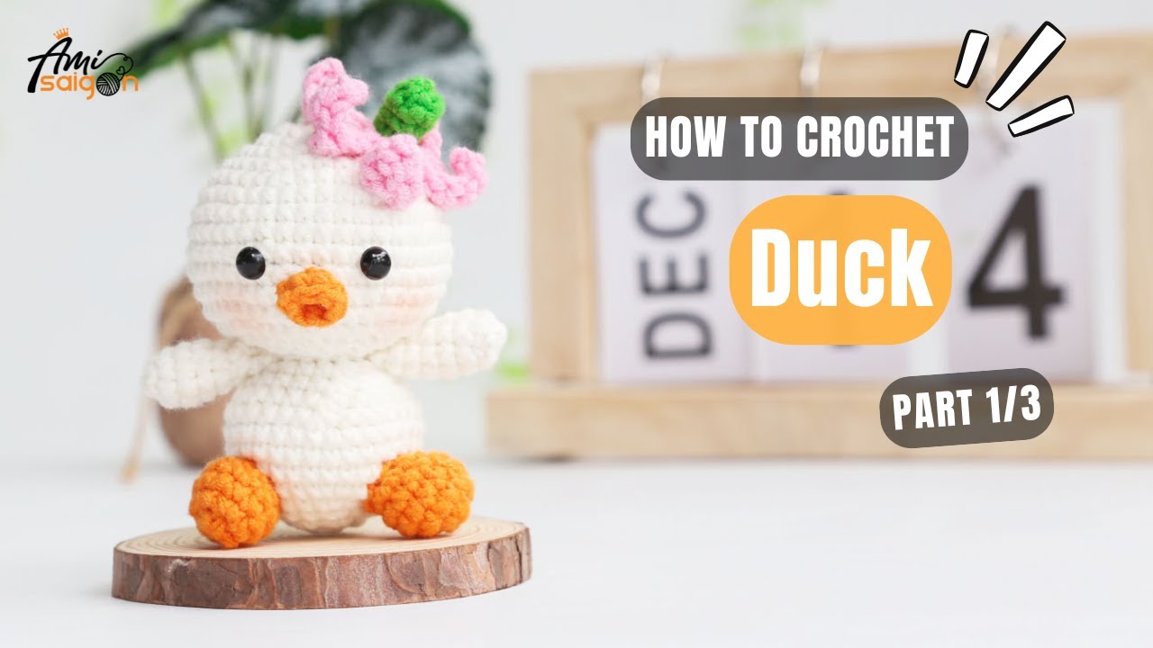 #789 | Duck Amigurumi (1/3) | How To Crochet Animals Amigurumi | @AmiSaigon