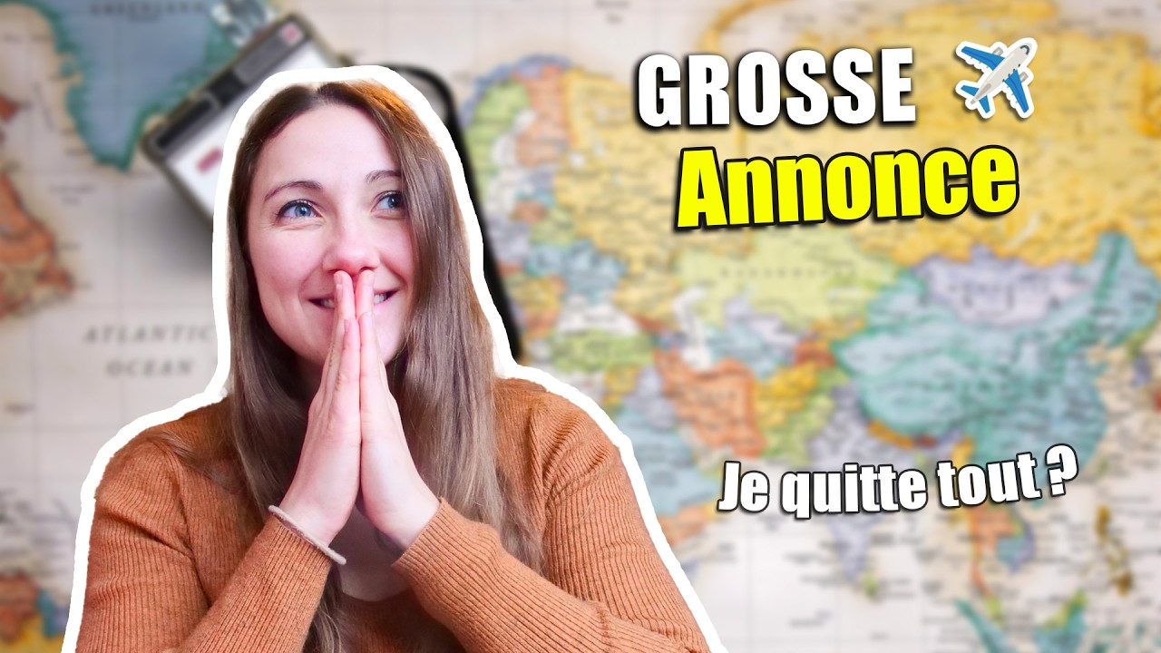 ANNONCE: dans 4 mois, ma vie change complètement...(vous n'allez pas le croire)