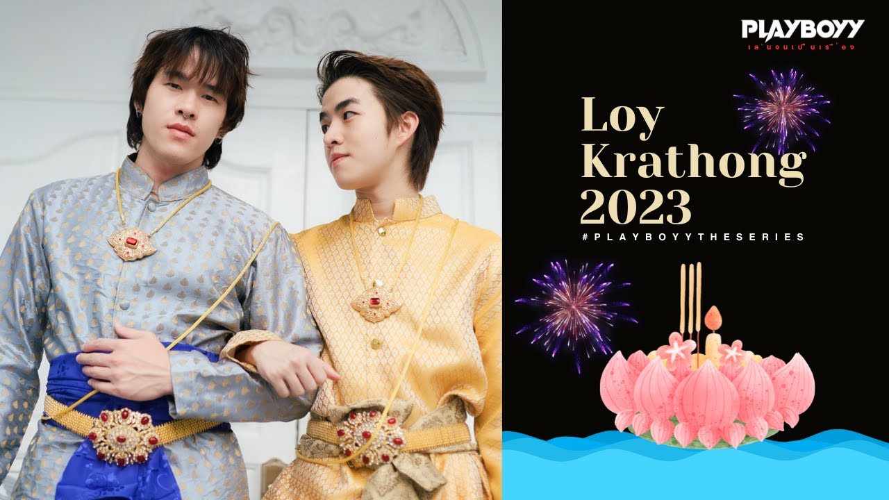 LOY KRATHONG l JEFFY FAY PLAYBOYY