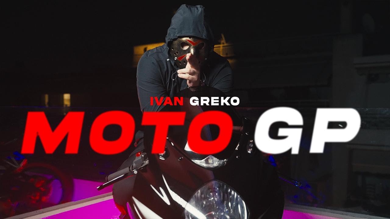 Ivan Greko - MOTO GP (Official Music Video)