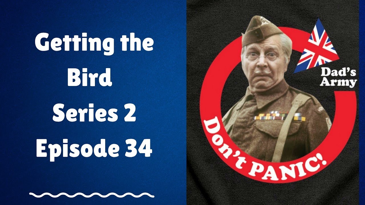Getting the Bird Series 2 Episode 34