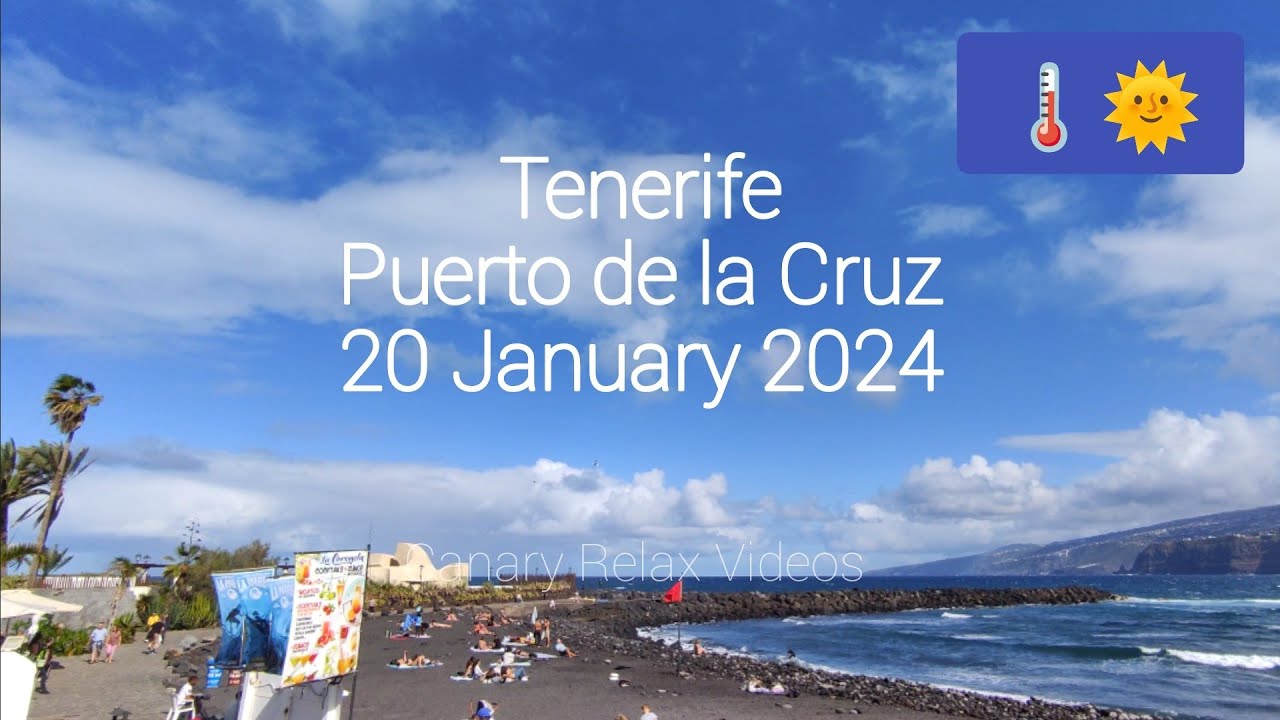 Puerto de la Cruz Weather🌡️🌞 Tenerife Teneriffa 🌄
