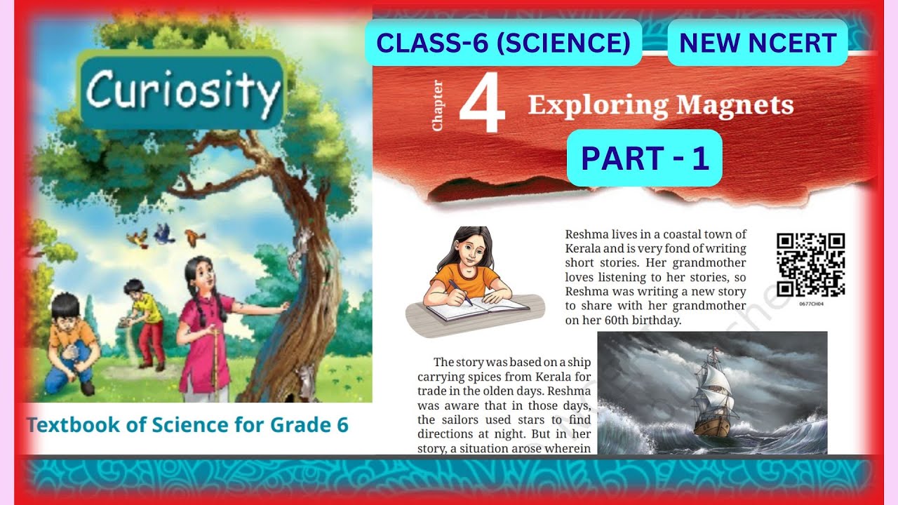 Class 6 Science |CURIOSITY | Chapter -4 |Exploring Magnets| Part-1 #class6thscience  #class6th