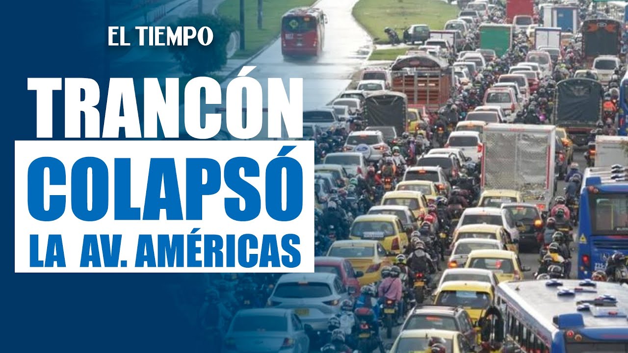 Accidente fatal en la Avenida de las Américas | EL TIEMPO