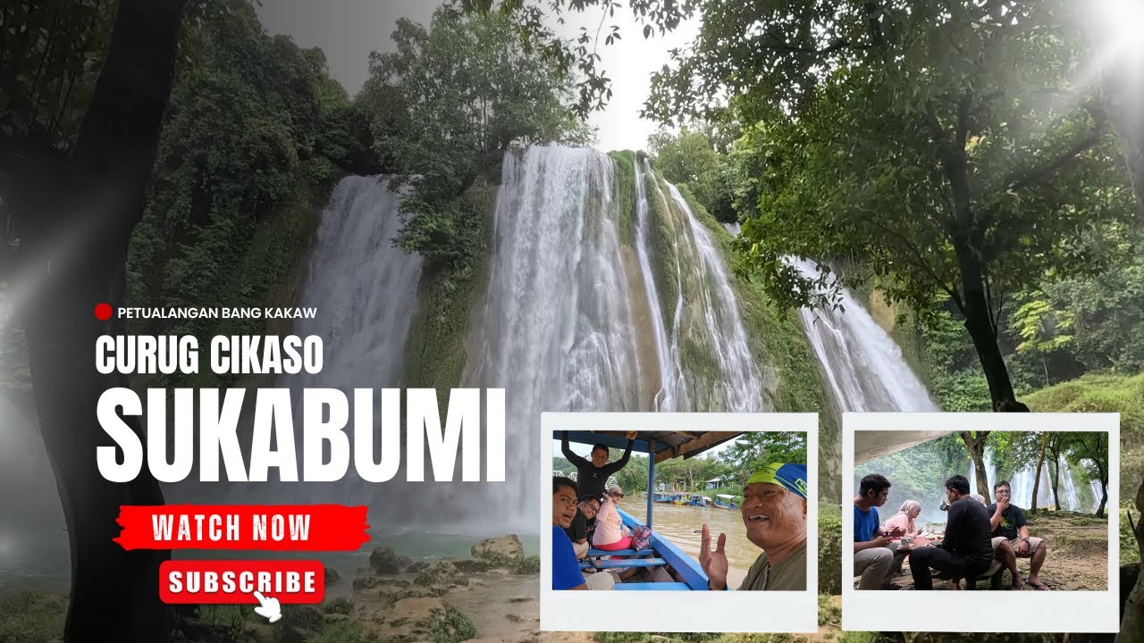 CURUG CIKASO SUKABUMI || SENSASI NAIK PERAHU KAYU‼️
