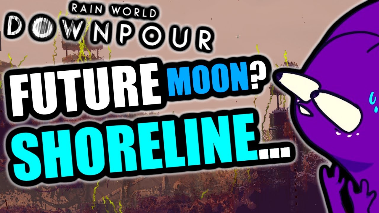 MOON After SAINT!? 🌙 | Rain World Downpour