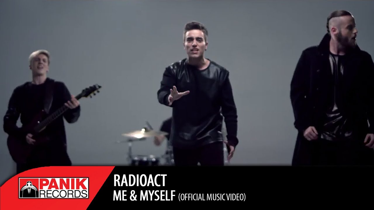 RadioAct - Me N Myself | Official Music Video