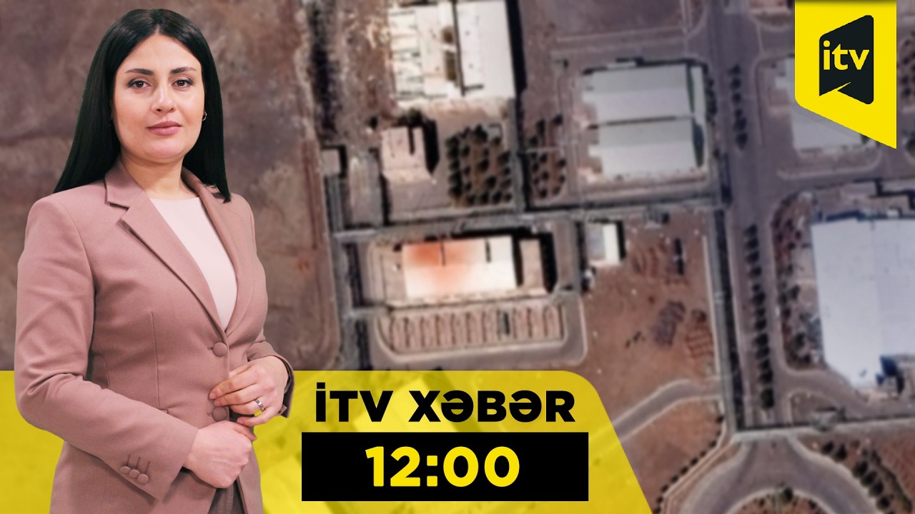 İTV Xəbər | 05.03.2026 | 12:00
