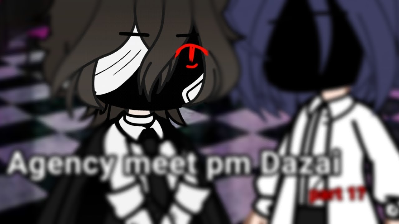 Ada meet pm Dazai [part 1/?] WARNING IN THE DESCRIPTION!