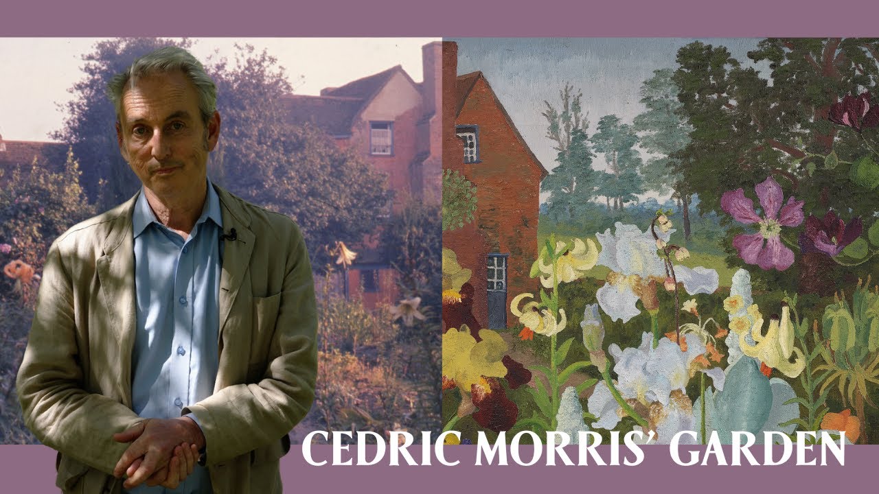 Cedric Morris' Garden: A Process of Revival
