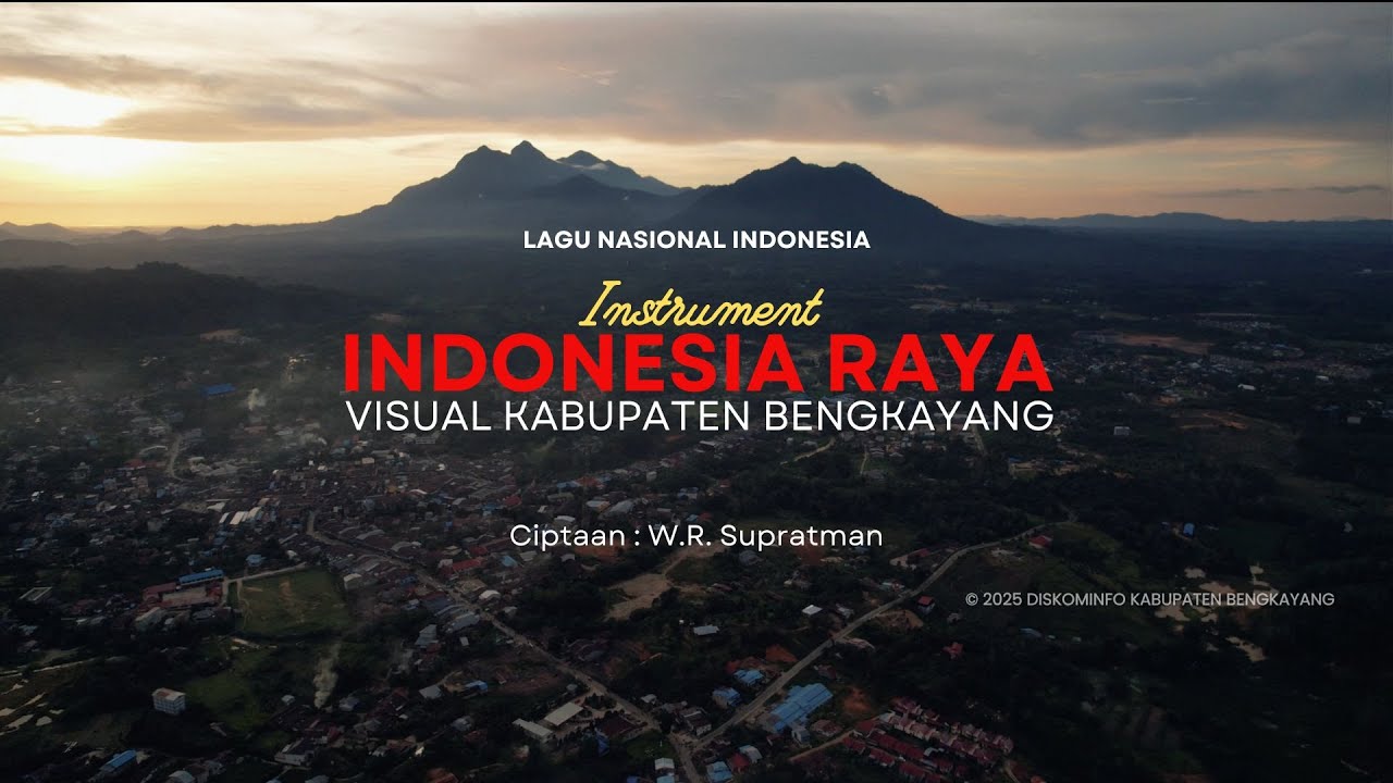 INSTRUMEN INDONESIA RAYA - VISUAL KABUPATEN BENGKAYANG
