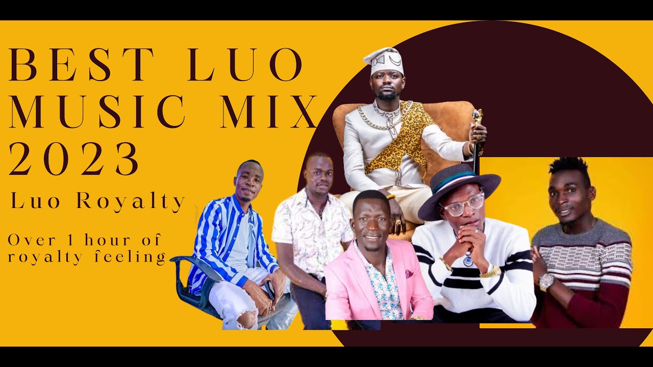 BEST OF LUO SONGS RELAXING MIX 2023