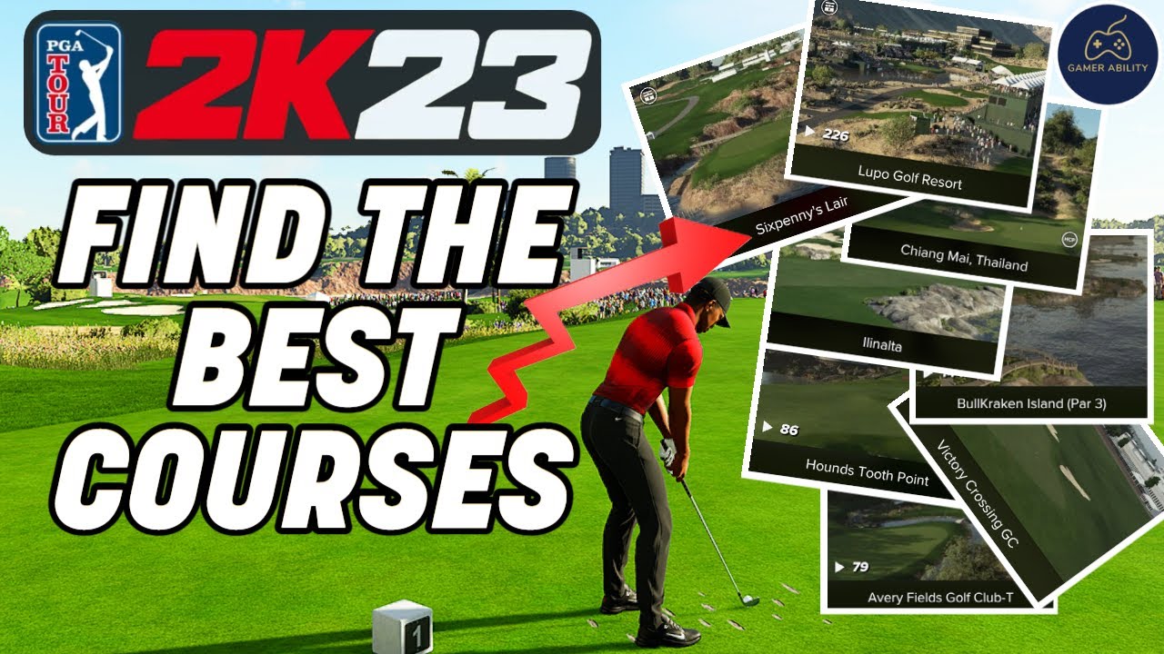 How to Find the BEST Golf Courses in PGA TOUR 2K23