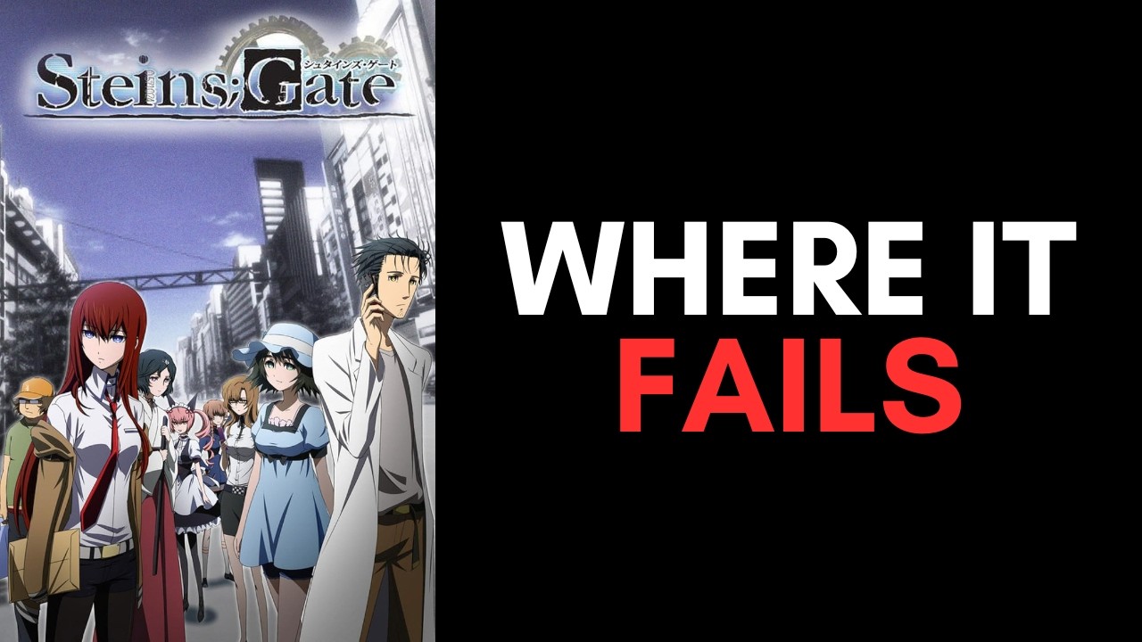 Where the Steins;Gate Anime Fails as an Adaptation