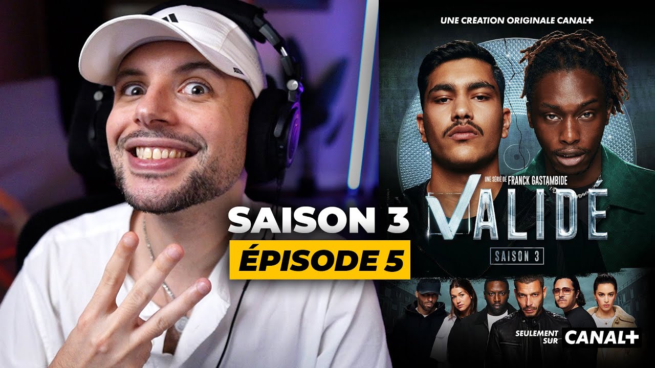 VALIDÉ - SAISON 3 | EPISODE 5 | REACT | EXTRAIT