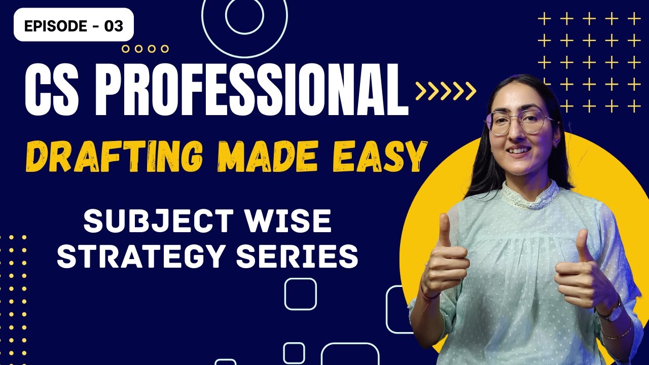 Stop Losing Marks in Drafting! CS Professional Strategy & Hacks to Score 60+ (2025)