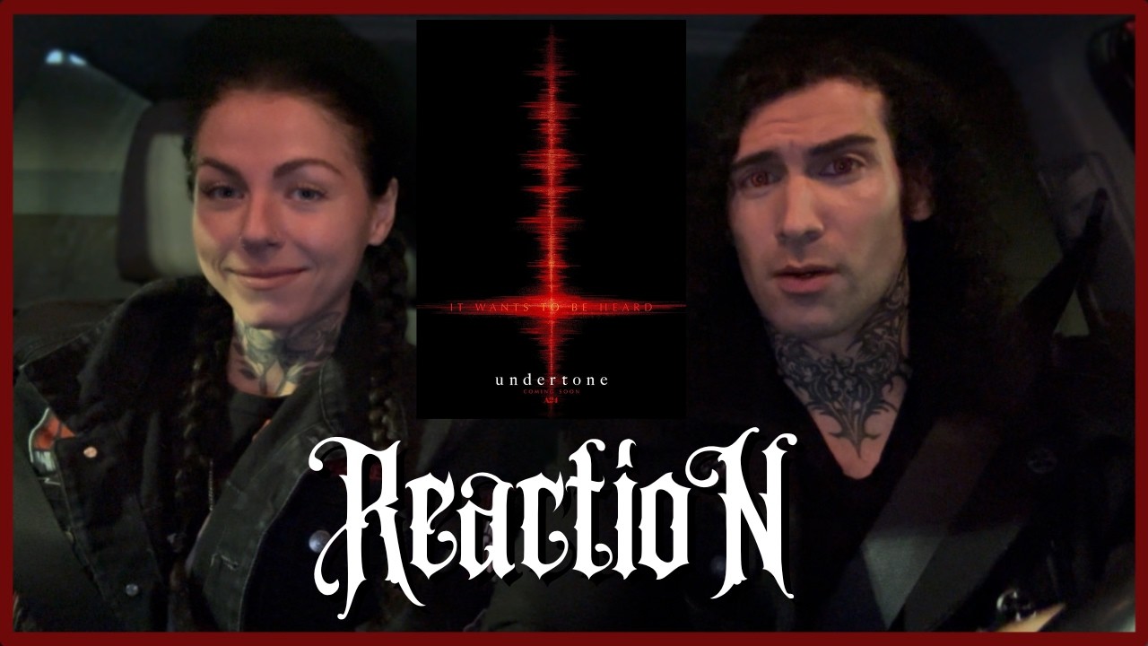 UNDERTONE | Out of Theatre Reaction 🩸🖤