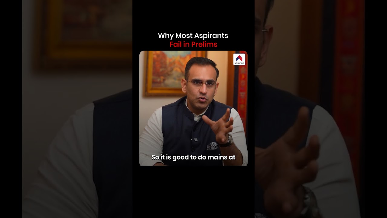 Why Most Aspirants Fail in Prelims