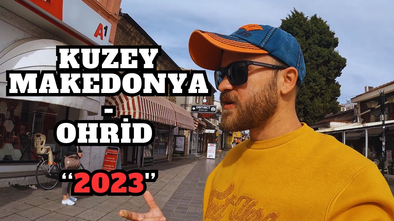 TÜRKLERE VİZESİZ VE UCUZ YURT DIŞI TATİLİ !! - KUZEY MAKEDONYA, OHRİD 🇲🇰