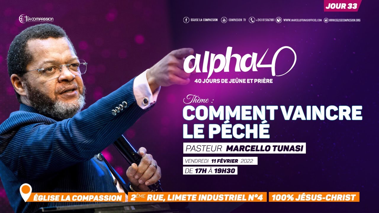 Comment vaincre le péché. Pasteur MARCELLO TUNASI  [Alpha 40 - jour 33]
