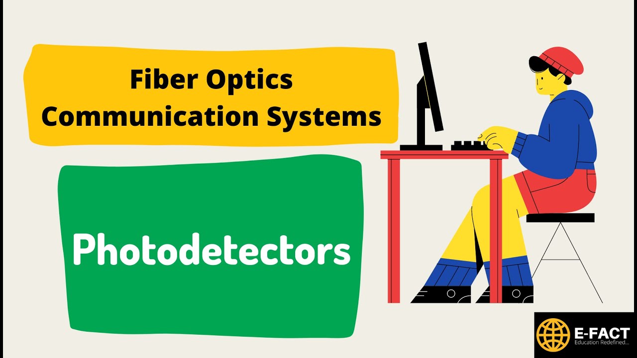 Module 5 : Photodetectors