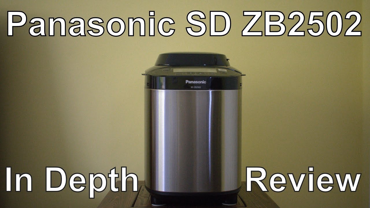 Обзор Panasonic SD ZB2502 BXC — простой способ приготовить свежий хлеб!