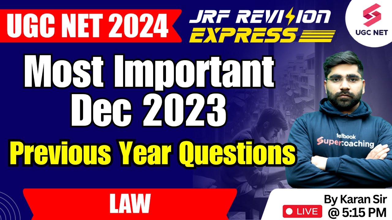 UGC NET 2024 Law | Most Important PYQs | LAW Previous Year Question Paper | Karan Sir