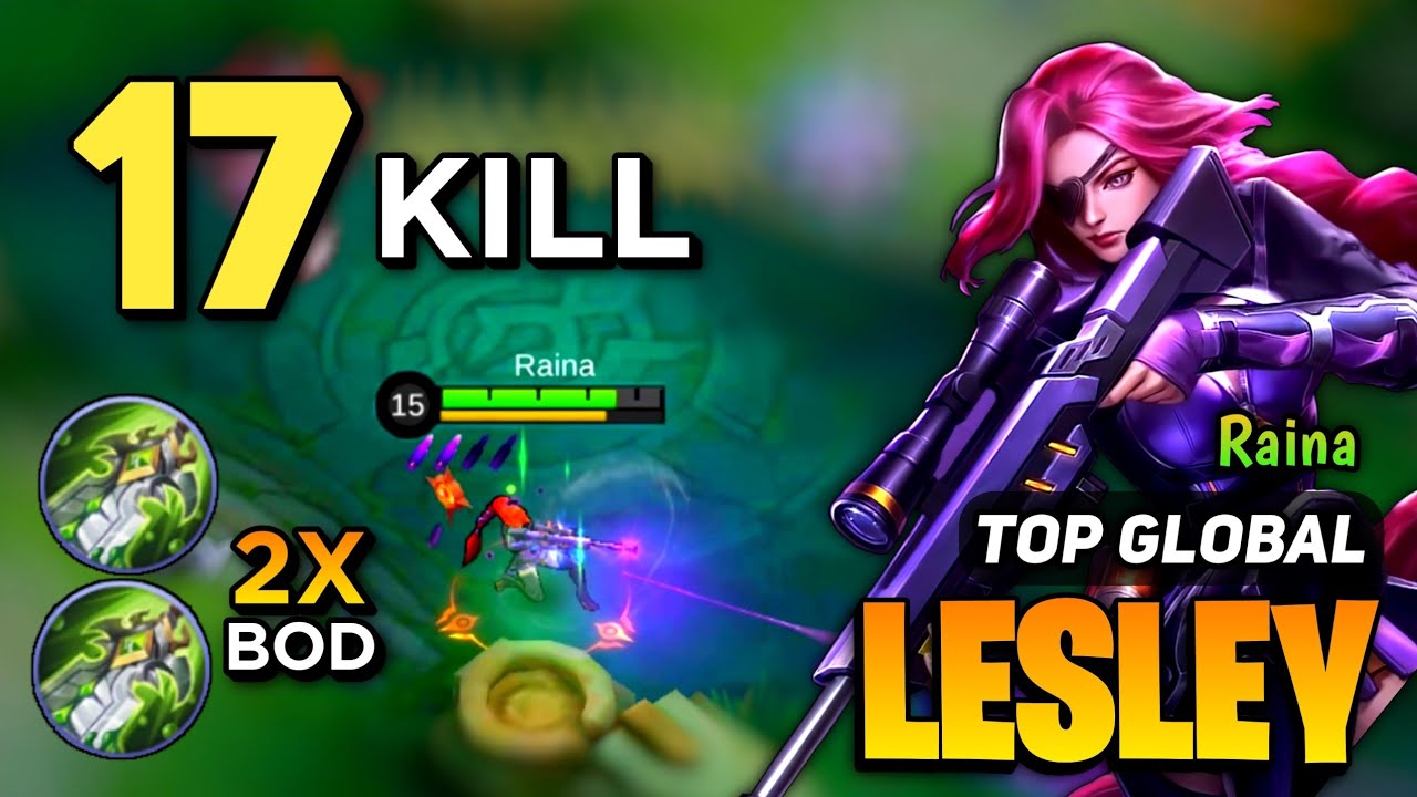 Lesley Goldlane 2X Blade Of Despair [ Lesley Best Build Top Global ] By Raina - Mobile Legends