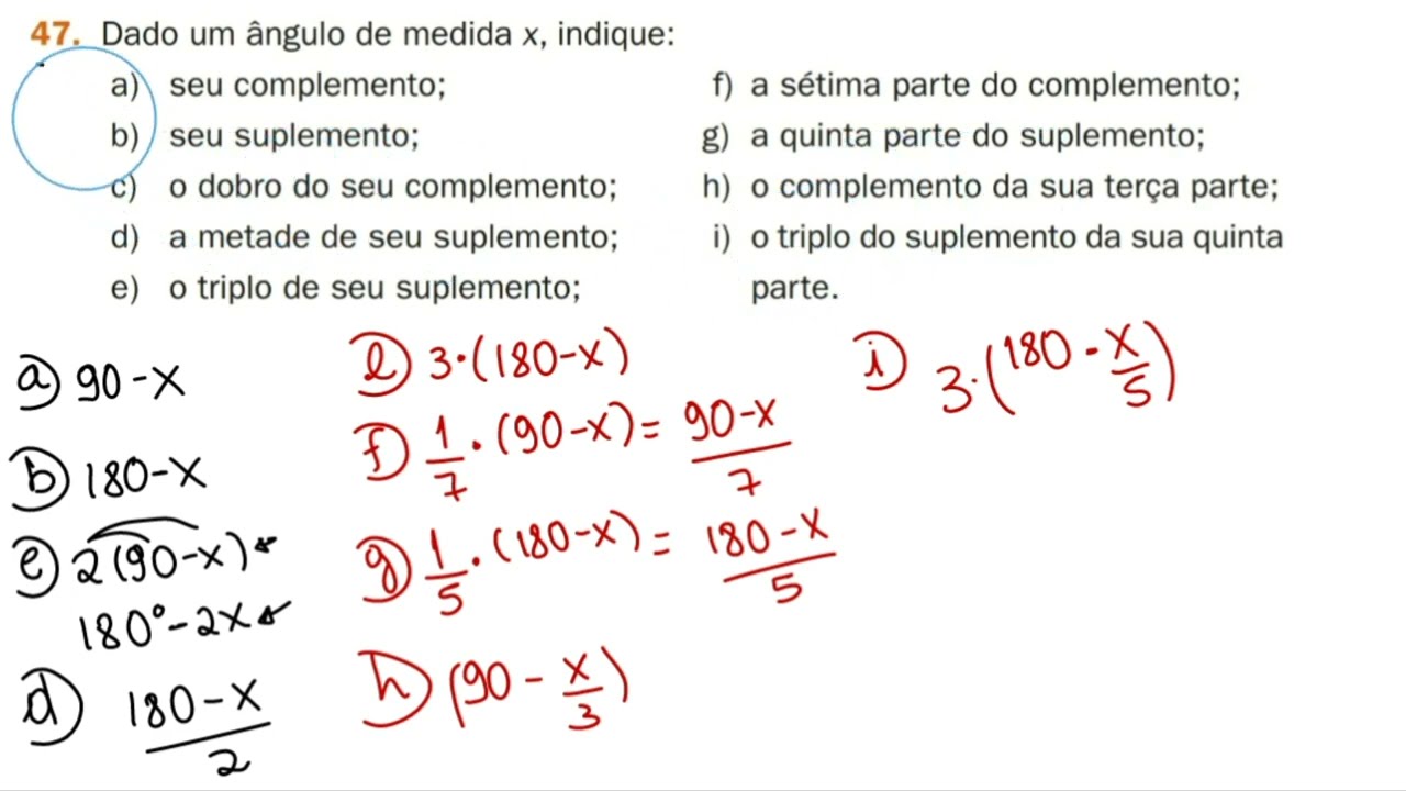 47- Dado um ângulo de medida x, indique