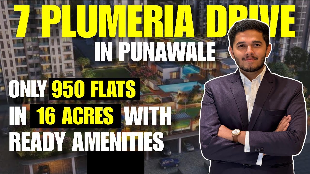 7 Plumeria Drive Society Review | Punawale's Top Ready Amenities Project [LIVE 2025]