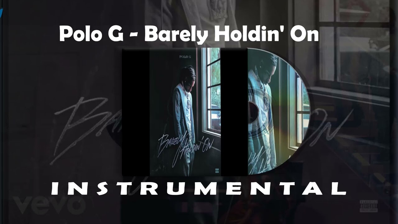 Polo G  Barely Holdin' On Instrumental