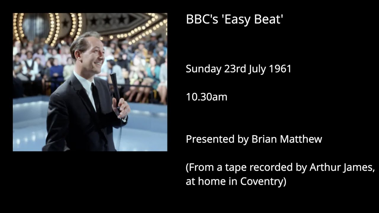 BBC Light Programme: 'Easy Beat' - 23rd July 1961 with Brian Matthew