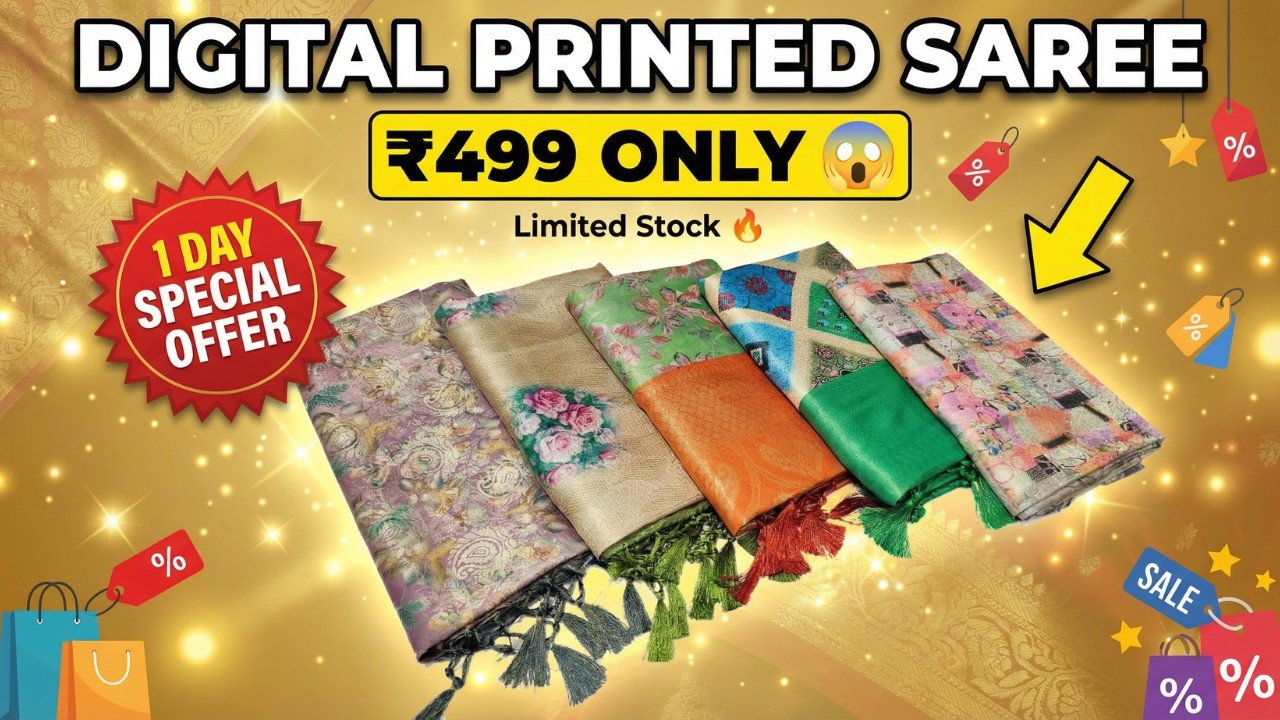 Digital Printed Saree ₹499 மட்டும் 😍 | Limited Offer Live Sale