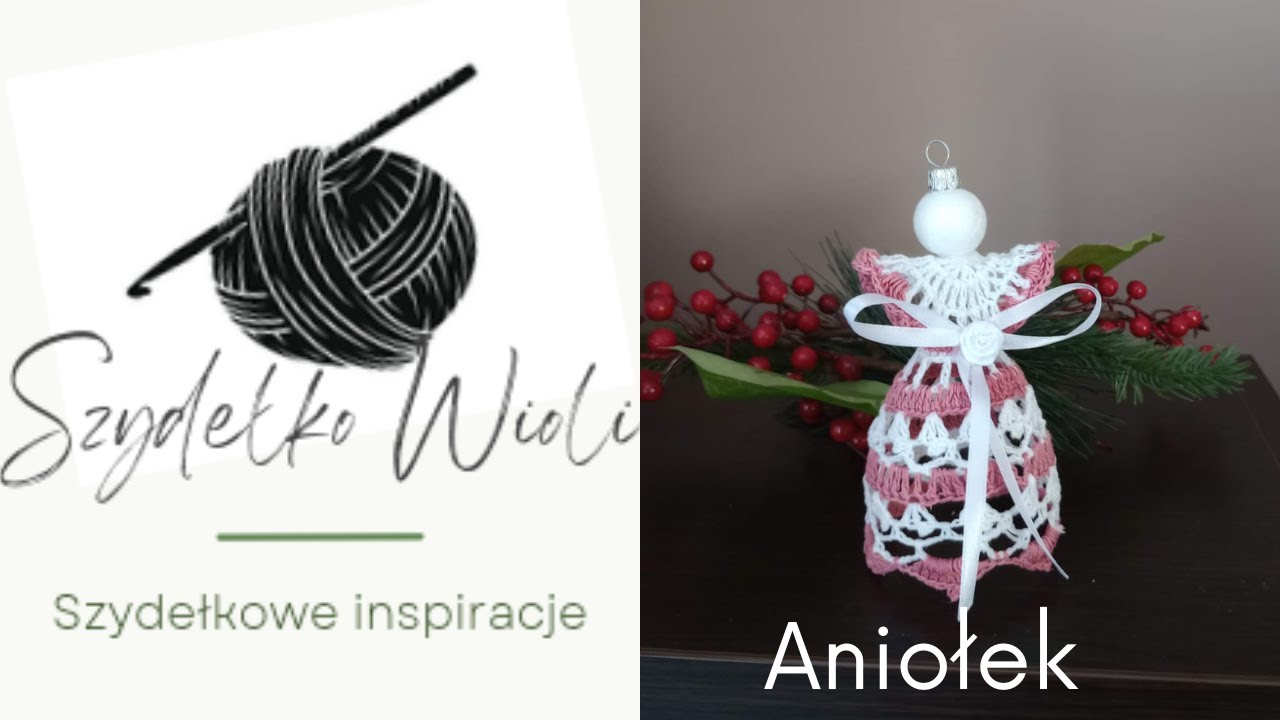 Szydełko Wioli - aniołka👼/angel/crochet