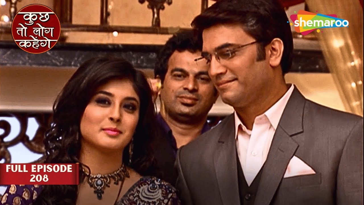 Dr. Asutosh हुआ Nidhi से Impress || Kuch Toh Log Kahenge Full Episode 208