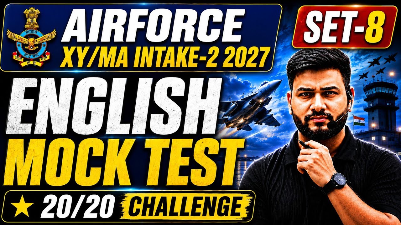 AIRFORCE XY/MA Intake 2/2027 English Mock Test Set-8 | 20/20 Challenge 💯 |  Exam Level Questions