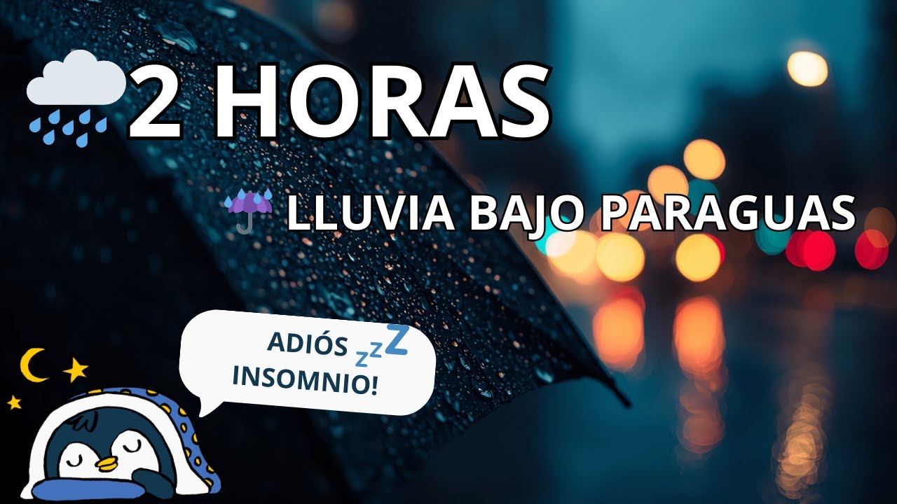 LLUVIA bajo el PARAGUAS• 2 HORAS• Sonido ASMR para Combatir el INSOMNIO y la ANSIEDAD