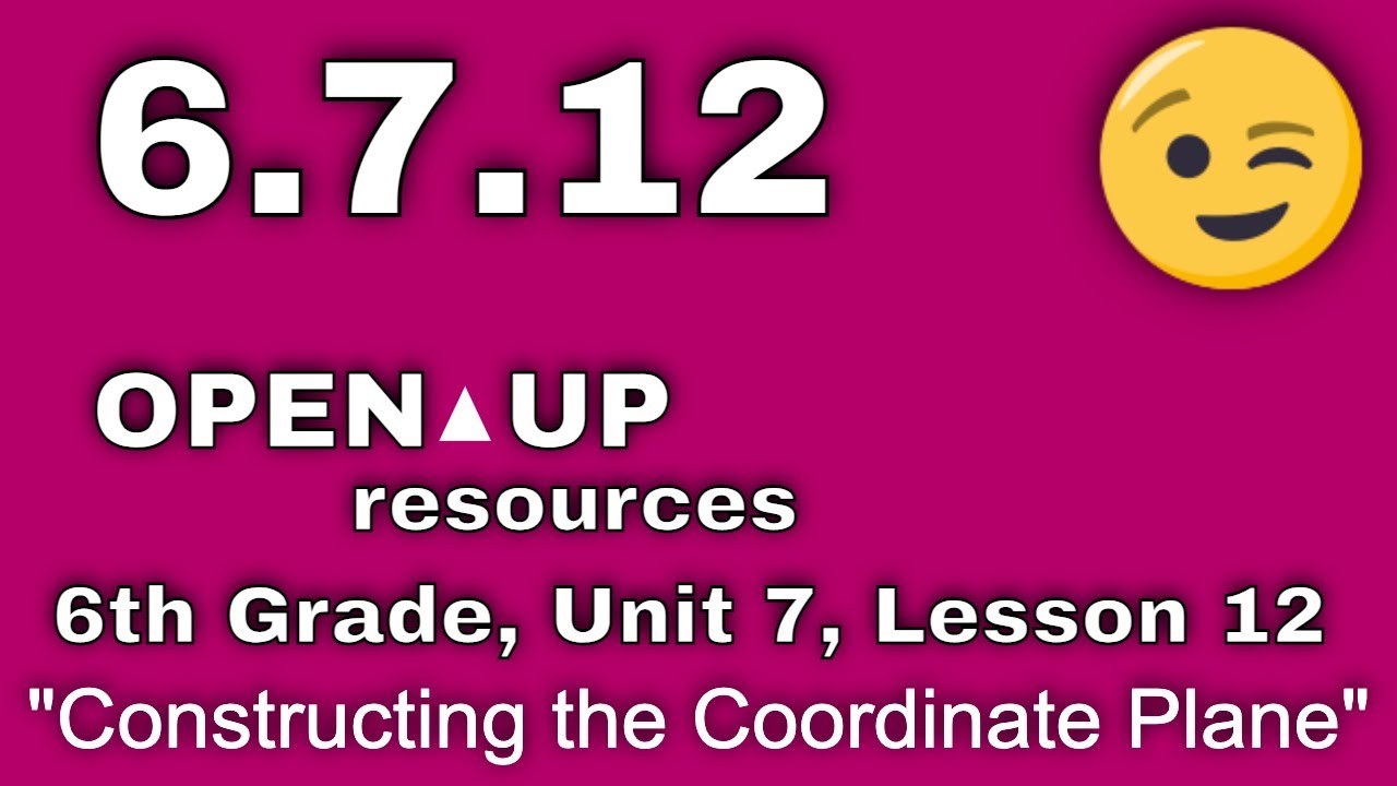 😉 6th Grade, Unit 7, Lesson 12 