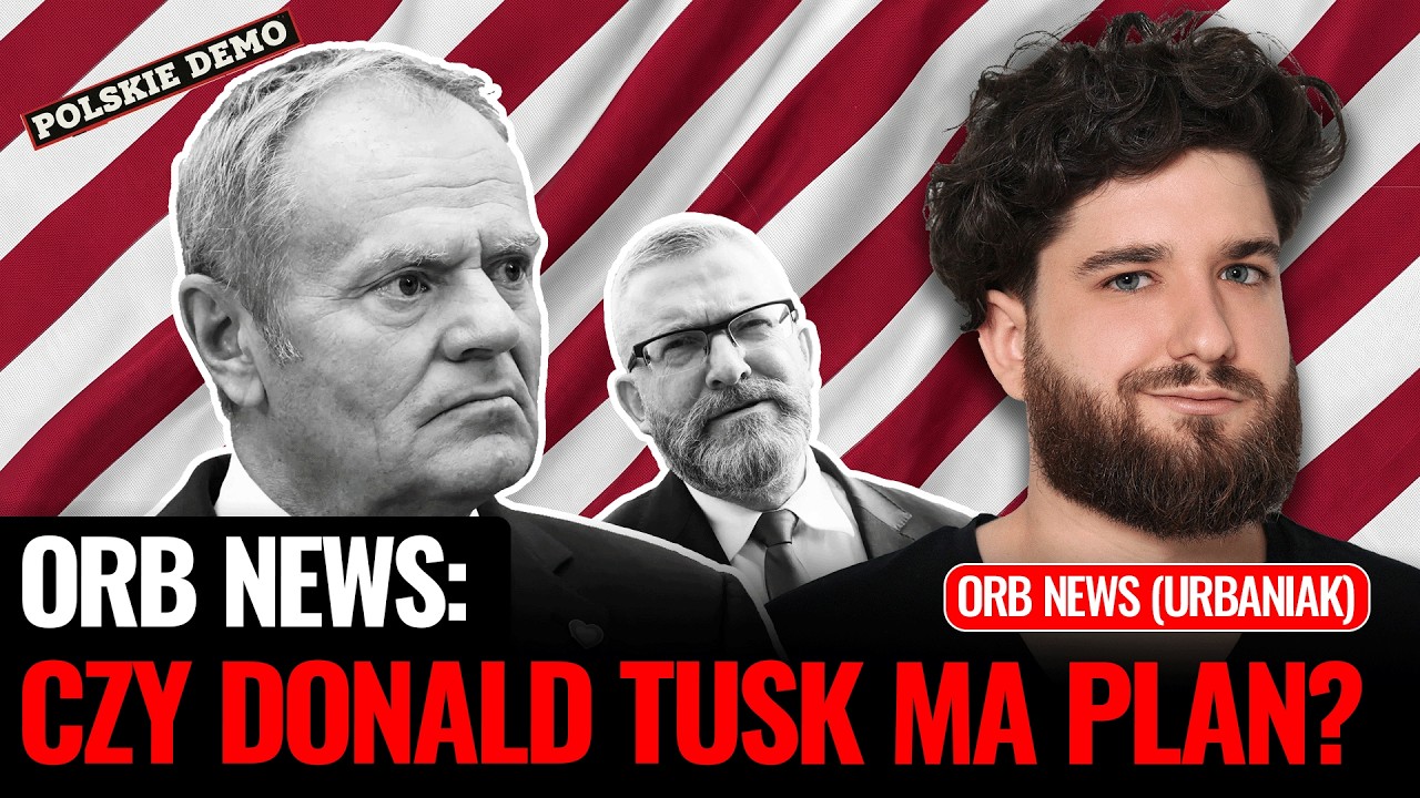 ORB News: Who will win the 2027 election? Do Tusk and the right wing finally understand Polish in...