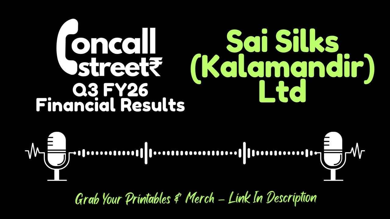 Sai Silks (Kalamandir) Ltd Q3 FY26 Earnings Conference Call | Management Commentary & Outlook