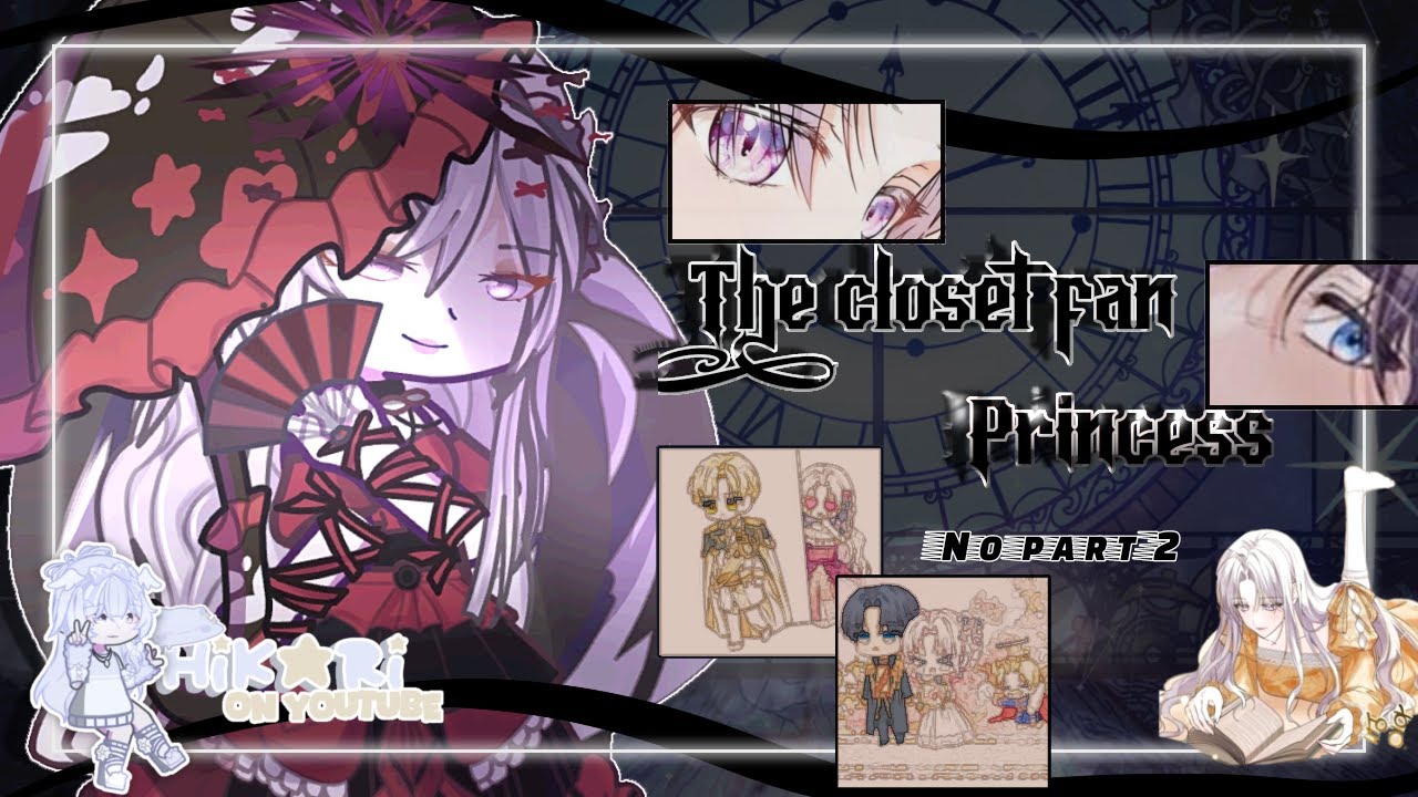 ​The Closet Fan Princess (𝕟𝕠 𝕡𝕒𝕣𝕥 𝟚) by: Hїкаяї ʚ♡ɞ